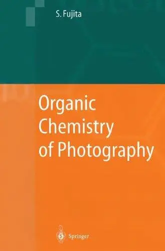 Organic Chemistry of Photography