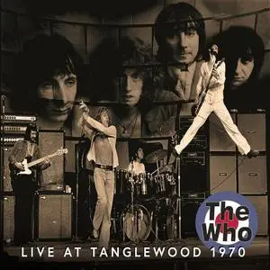 The Who - Live At Tanglewood 1970 (2021)
