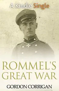 Rommel's Great War