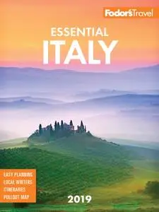Fodor's Essential Italy 2019 (Full-color Travel Guide), 2nd Edition