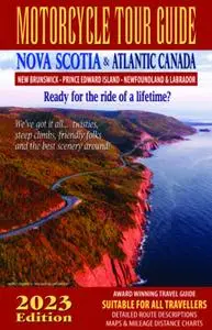 Motorcycle Tour Guide Nova Scotia – May 2023