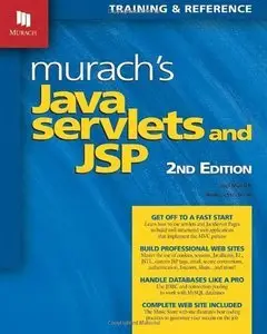 Murach's Java Servlets and JSP, 2nd Edition (Repost)