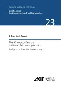 Fiber Orientation Tensors and Mean Field Homogenization