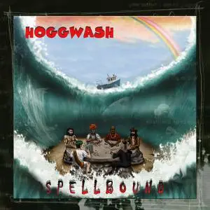 Hoggwash - 2 Studio Albums (2007-2013)
