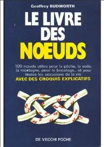 Le livre des noeuds by Budworth, Geoffrey (Repost)