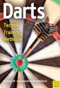 Darts - Technik - Training - Methodik (Repost)