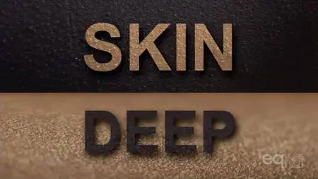 SBS - Skin Deep (2010)