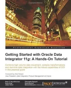 Getting Started with Oracle Data Integrator 11g: A Hands-on Tutorial [Repost]