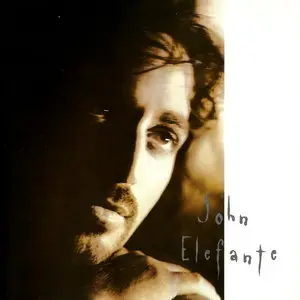 John Elefante - Discography (1995-2013) [4 Albums]