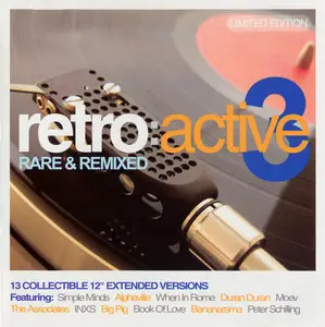 The Complete Retro:Active Rare & Remixed Series [Limited Editions] (2004-2010)