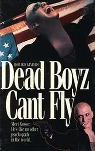 Dead Boyz Can't Fly (1992)