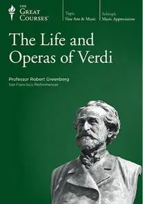 TTC Video - The Life and Operas of Verdi [Repost]