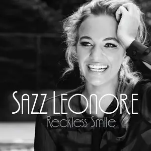 Sazz Leonore - Reckless Smile (2015)