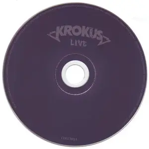Krokus - Long Stick Goes Boom. Live from da House of Rust (2014)