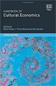 Handbook of Cultural Economics, 3rd edition