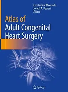 Atlas of Adult Congenital Heart Surgery (Repost)