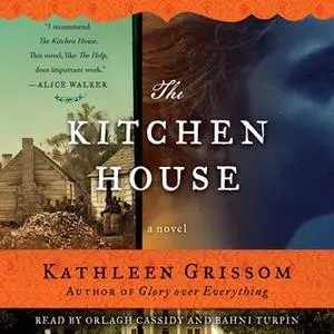 «The Kitchen House» by Kathleen Grissom