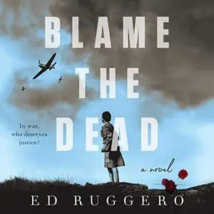 Blame the Dead [Audiobook]