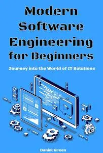Modern Software Engineering for Beginners
