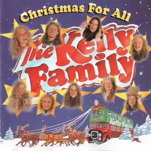The Kelly Family - Christmas For All (1994/1995)