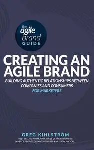 The Agile Brand Guide
