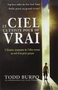 Todd Burpo, "Le ciel ça existe pour de vrai"