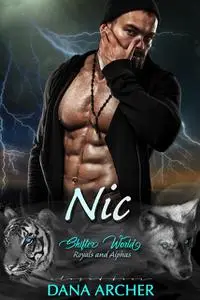 «Nic» by Dana Archer, Nancy Corrigan