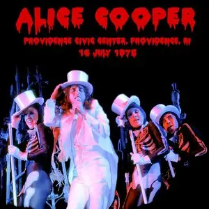 Alice Cooper - Providence Civic Center - Providence, RI - July 16th 1975 - The Dan Lampinski Tapes Vol. 20 (EX AUD) 