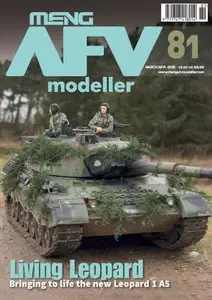 AFV Modeller - Issue 81 (March/April 2015)