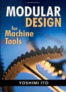 Modular Design for Machine Tools (repost)