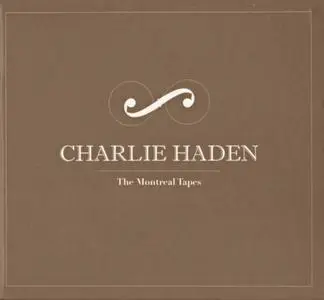 Charlie Haden - The Montreal Tapes (2009) {6CD Box Set Verve 530 999-6 rec 1989}