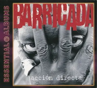 Barricada - Accion directa (2000/2008)