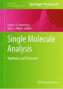 Single Molecule Analysis: Methods and Protocols [Repost]