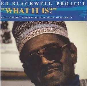 Ed Blackwell Project - What It Is? (1993) {Enja ENJ-7089 2}