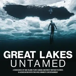 Smithsonian - Great Lakes Untamed (2022)