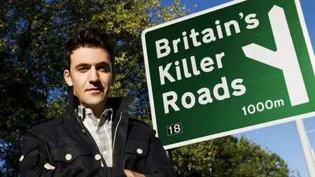 Britain's Killer Roads S01E01