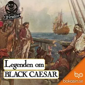 «Legenden om Black Caesar» by Bokasin