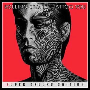 The Rolling Stones - Tattoo You (Super Deluxe) (2021)