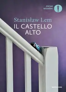 Stanislaw Lem - Il Castello alto