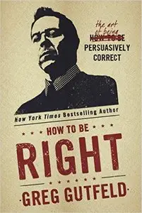 How To Be Right: The Art of Being Persuasively Correct [Repost] 