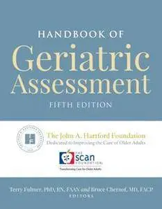 Handbook of Geriatric Assessment, Fifth Edition