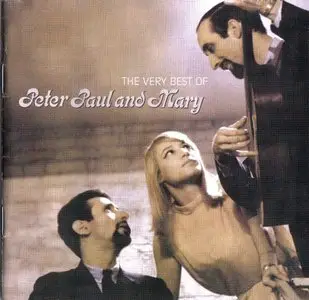 The Very Best Of Peter Paul And Mary (2005)