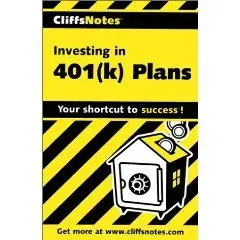 Investing in 401(k)s (Cliffs Notes), 1999-12  