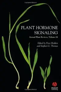 Annual Plant Reviews, Plant Hormone Signaling (Volume 24) (repost)