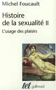 Histoire de la sexualité, Tome 2 : L'usage des plaisirs 