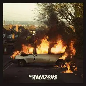 The Amazons - The Amazons (Deluxe Edition) (2017)