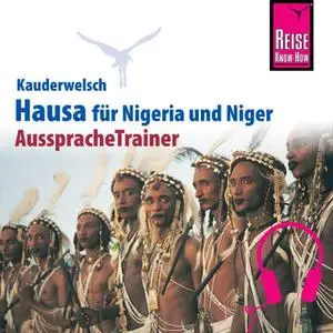 «Kauderwelsch AusspracheTrainer: Hausa für Nigeria/Niger» by Hannelore Vögele