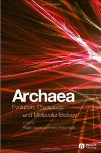 Archaea: Evolution, Physiology, and Molecular Biology