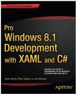 Pro Windows 8.1 Development with XAML and C# [Repost]