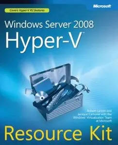Windows Server 2008 Hyper-V Resource Kit [Repost]
